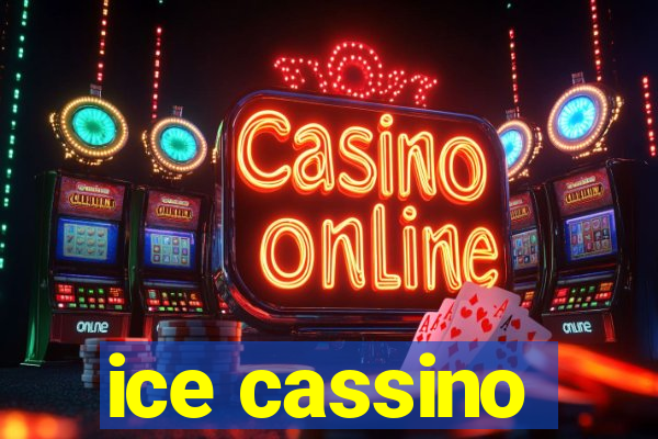 ice cassino